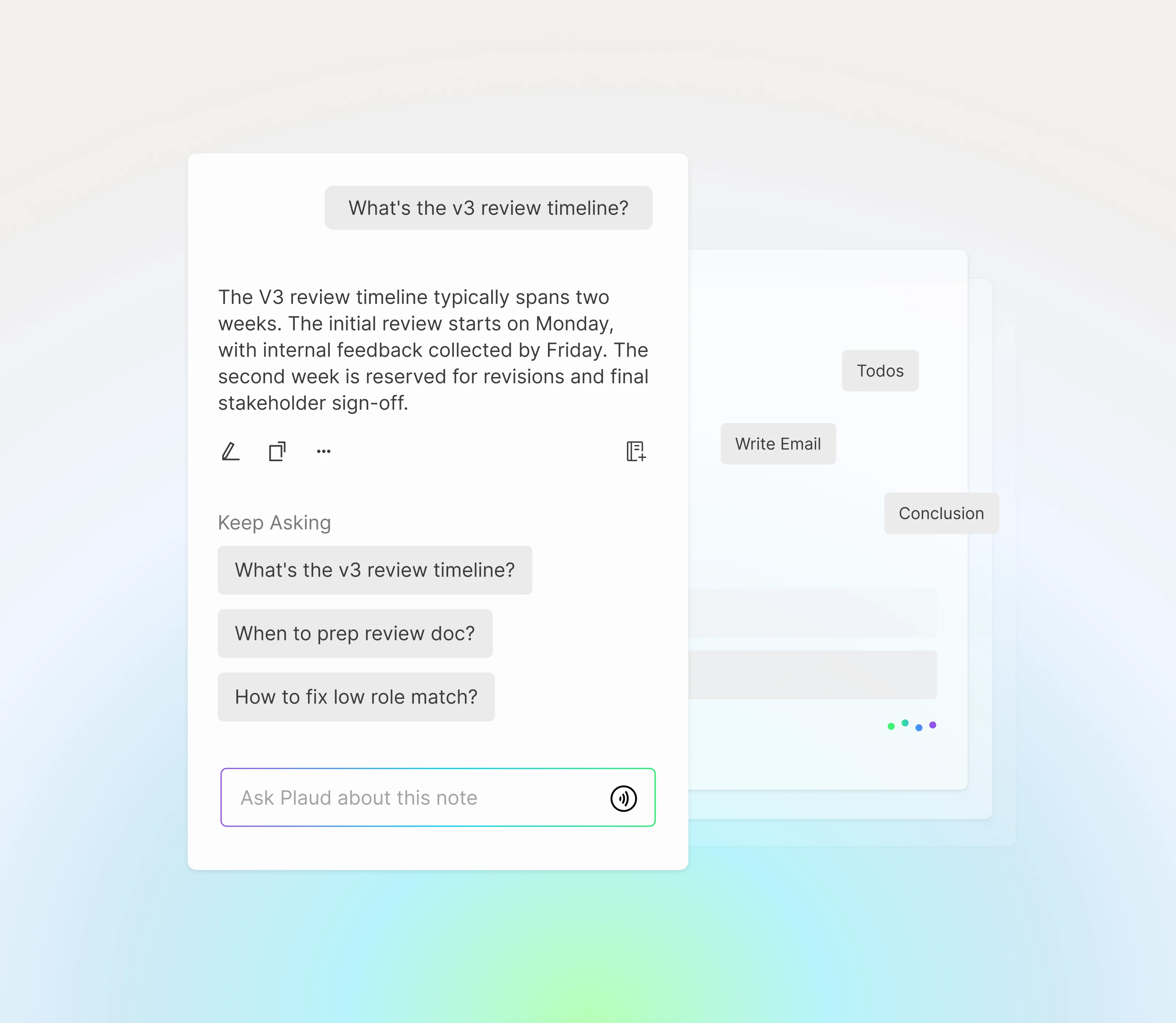 Ask Plaud anything. Across your entire history.