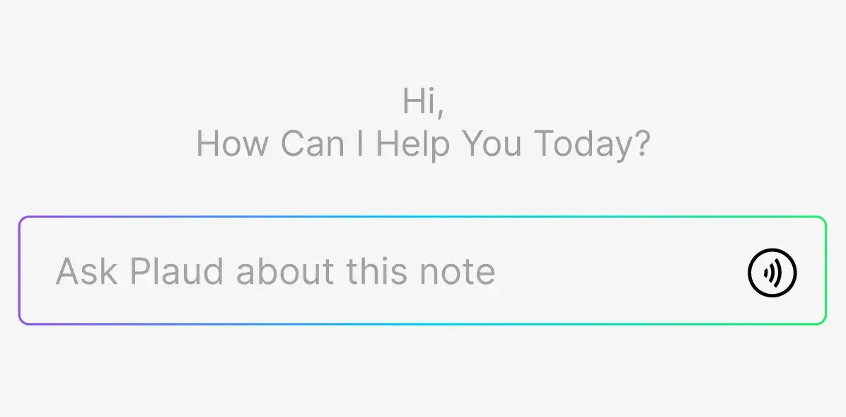 Plaud App interface featuring Ask Plaud to search transcripts, review summaries, and generate AI-powered insights.